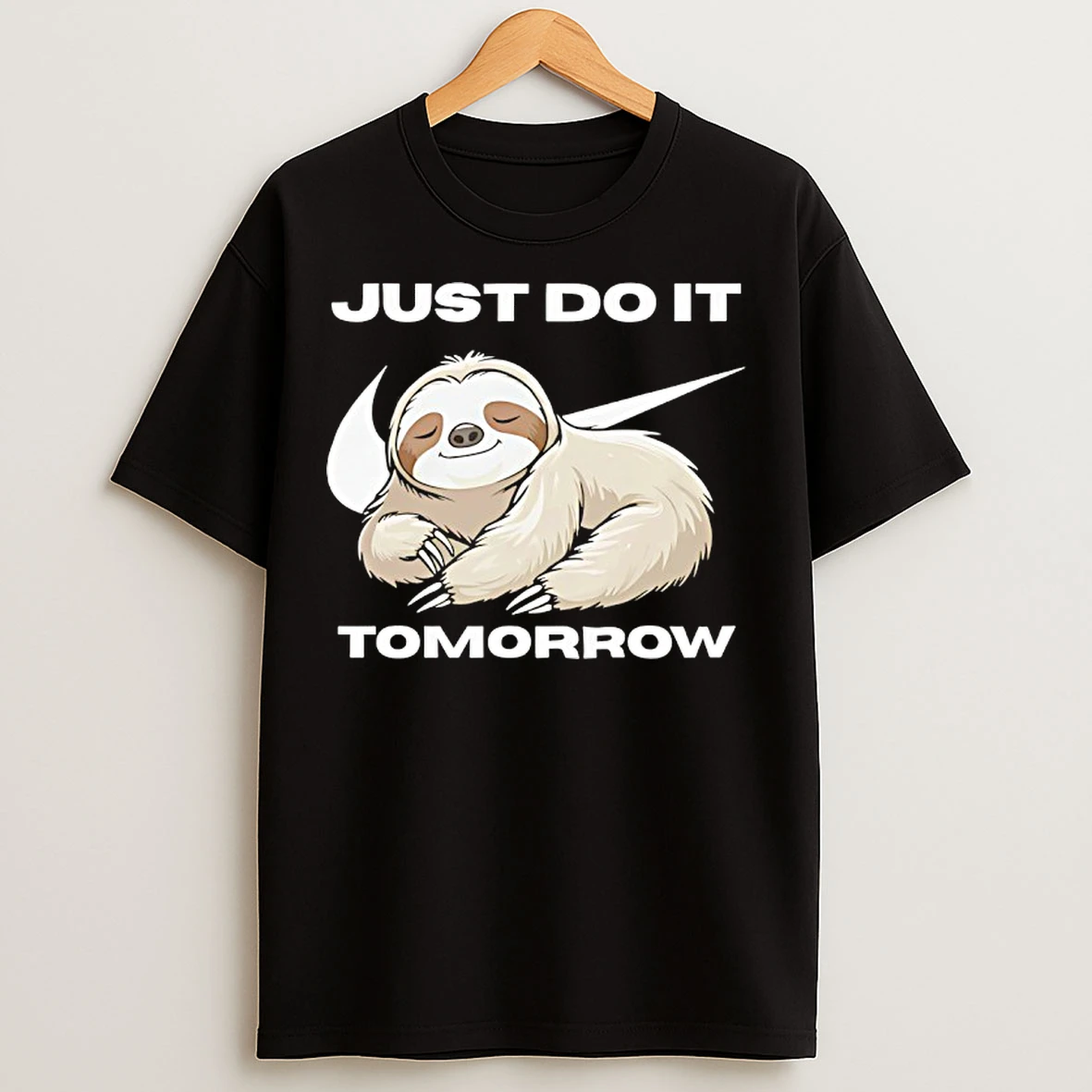 Sloth Just Do It Tomorrow Meme T Shirts