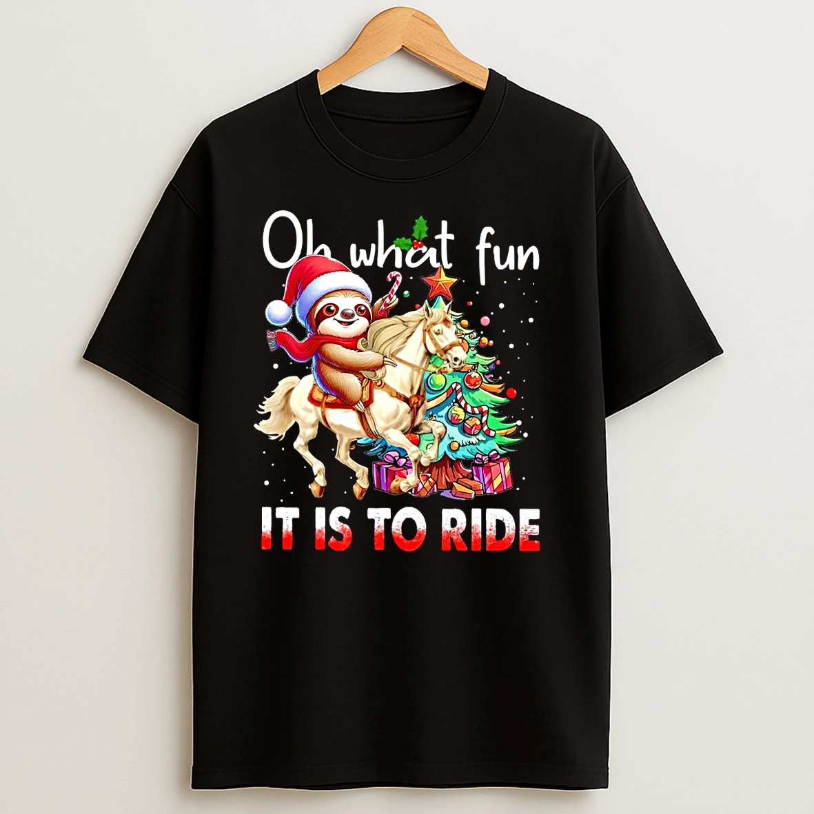 Sloth Riding Horse Oh What Fun It Is To Ride Christmas T Shirts