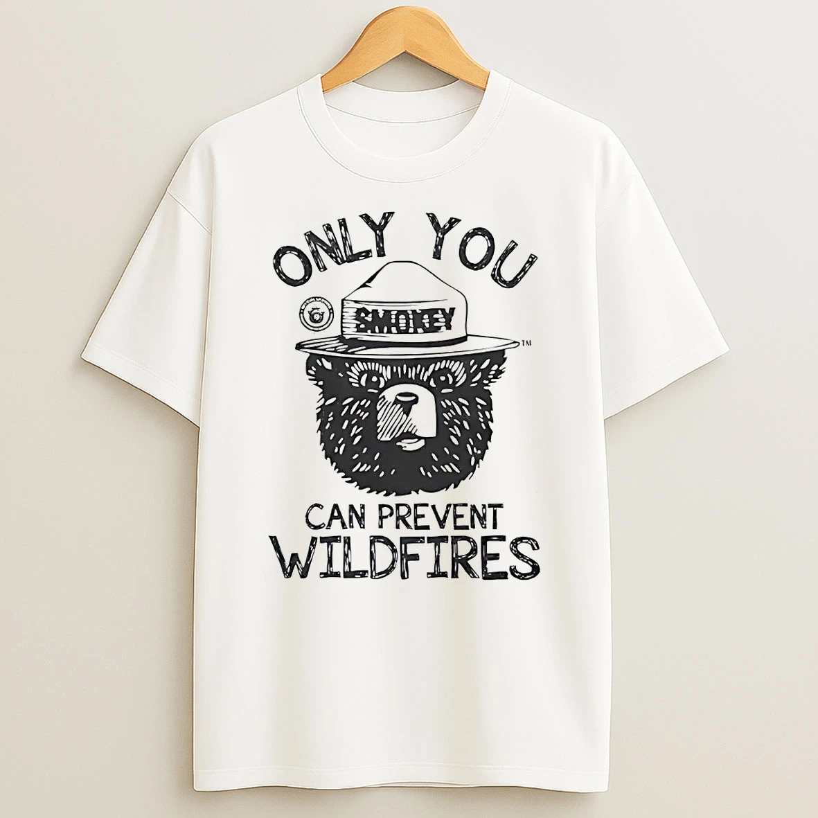 Smokey Bear Only You Can Prevent Wildfires Shirts