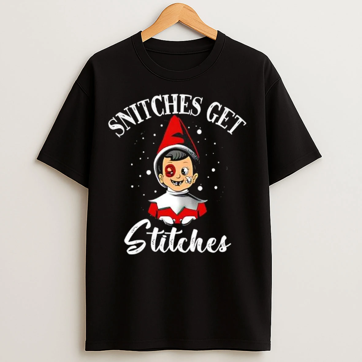 Snitches Get Stitches Christmas T Shirts