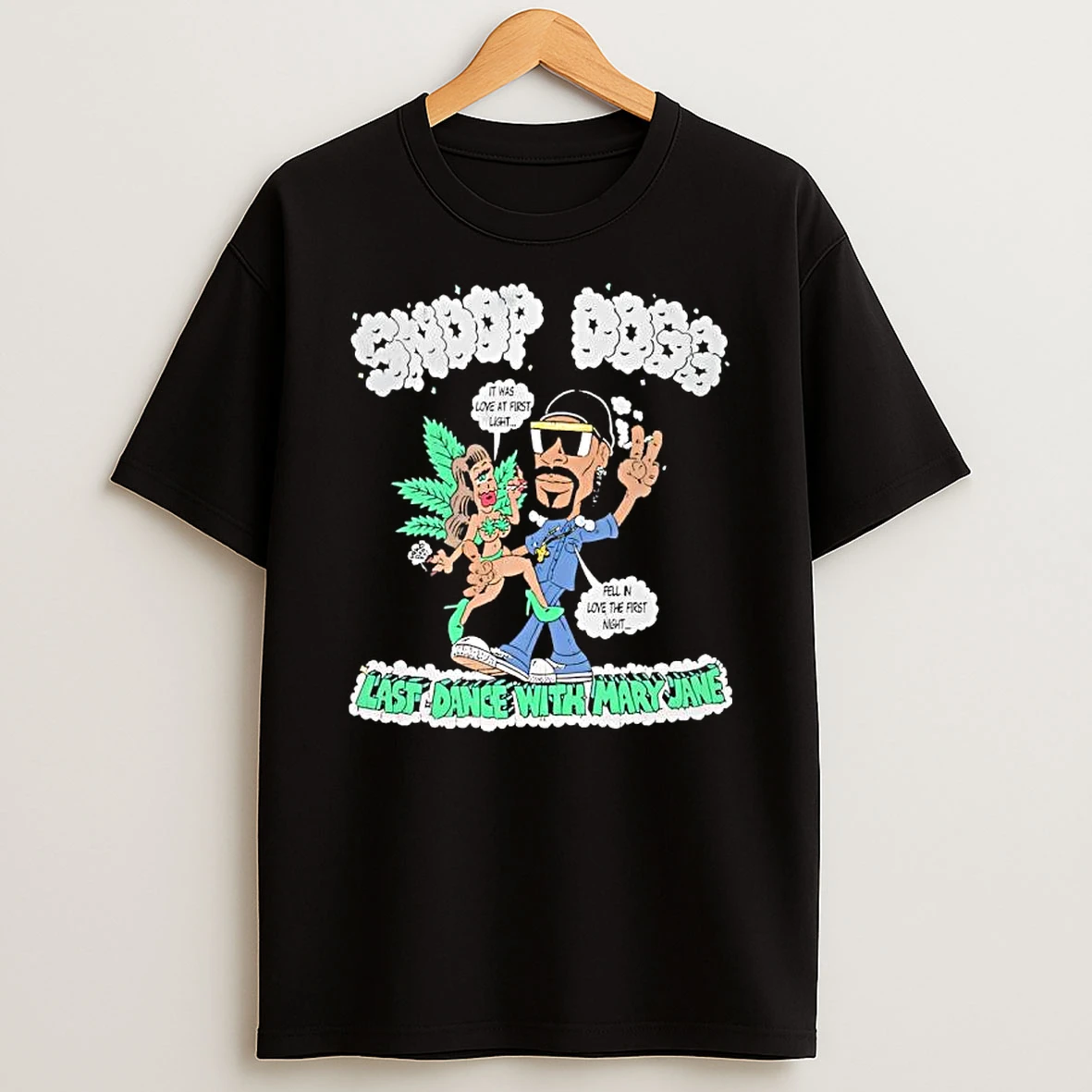 Snoop Doggs Song Last Dance With Mary Jane Shirts