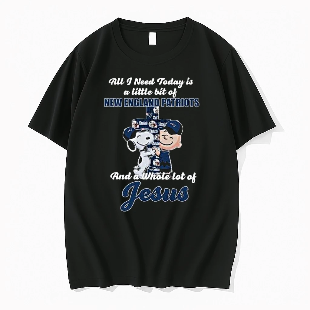 Snoopy And Charlie Brown All I Need Today Is A Little Bit Of New England Patriots And A Whole Lot Of Jesus 2025 Shirts