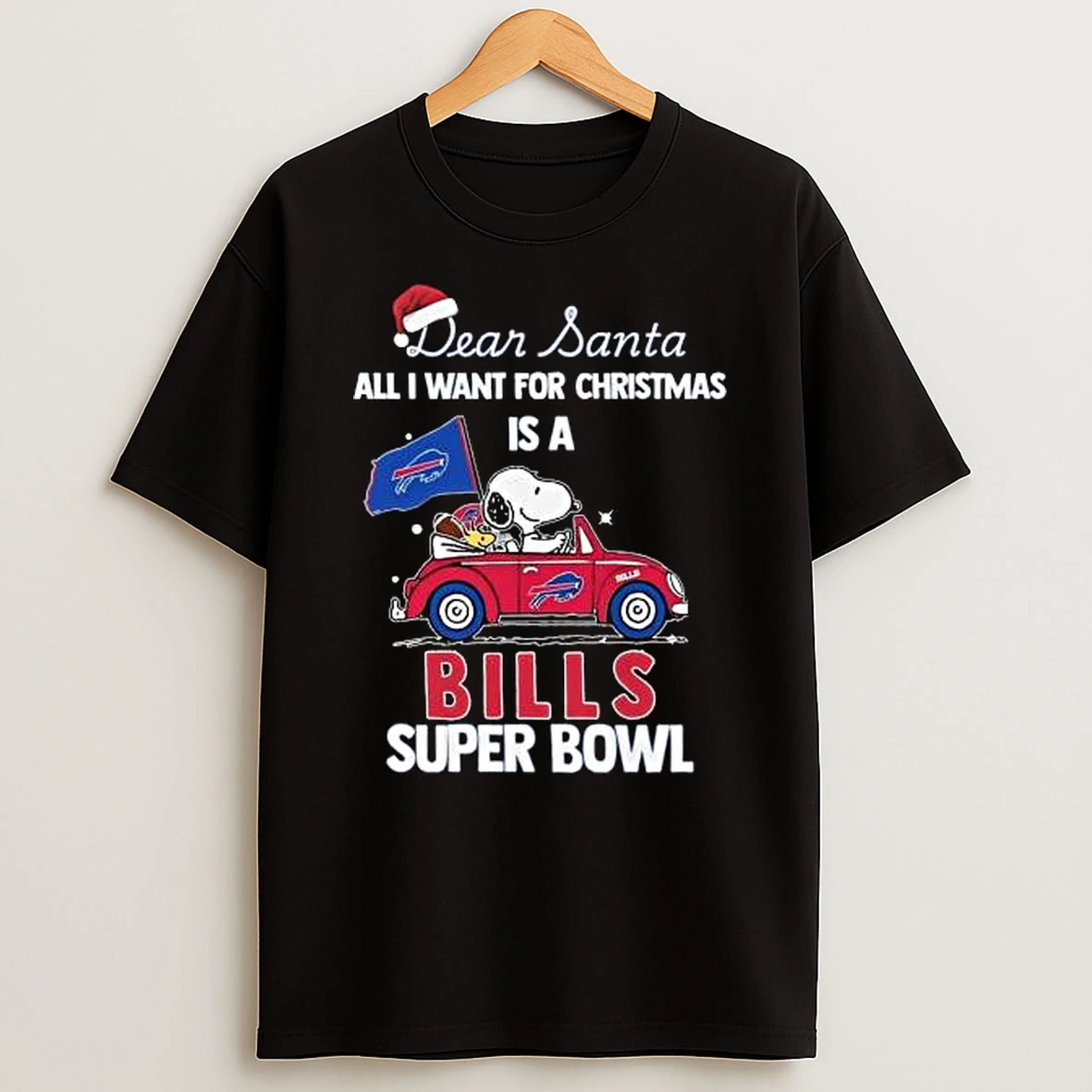 Snoopy And Woodstock Dear Santa All I Want For Christmas Is A Buffalo Bills Super Bowl Merry Christmas Shirts
