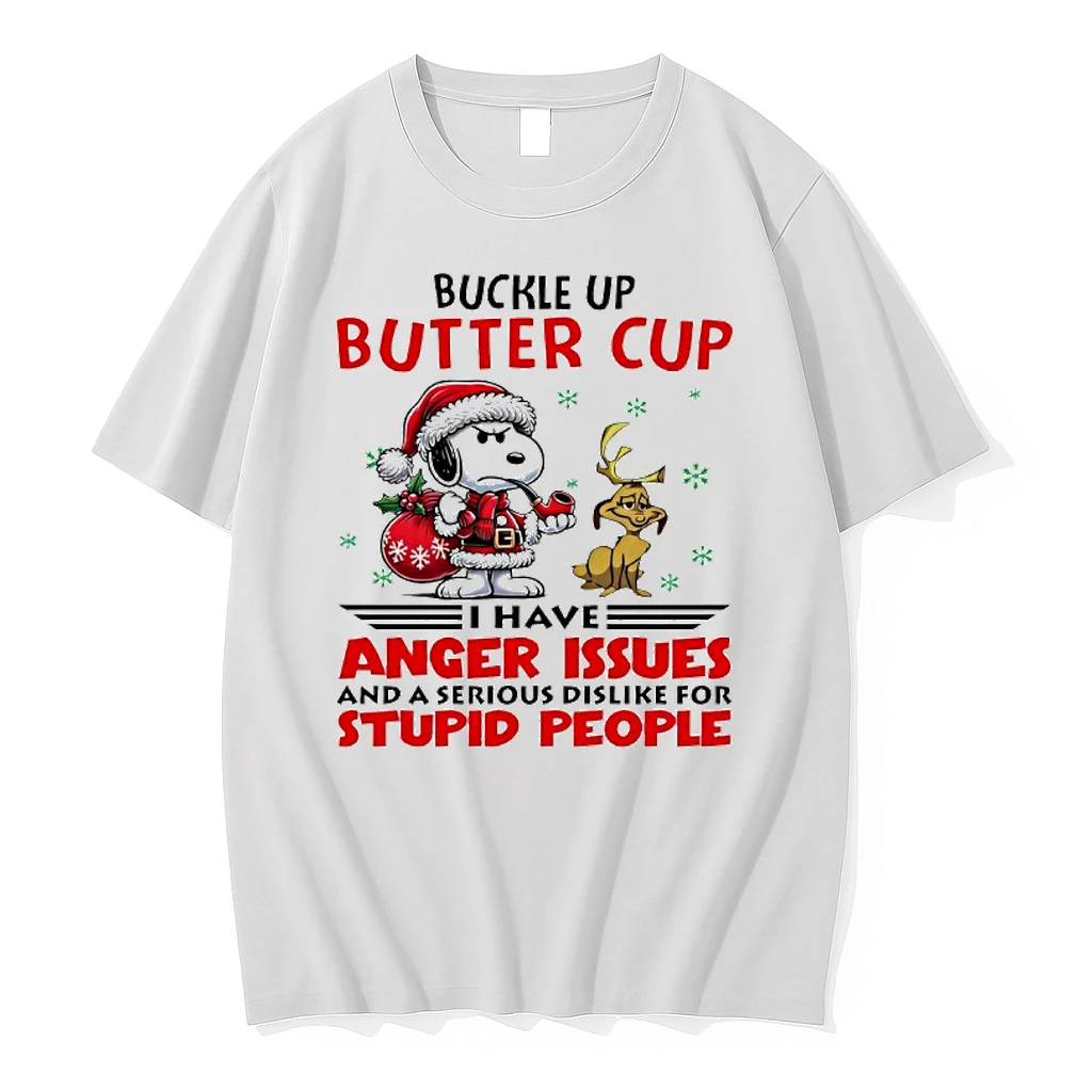 Snoopy Buckle Up Butter Cup I Have Anger Issues And A Serious Dislike For Stupid People Shirts