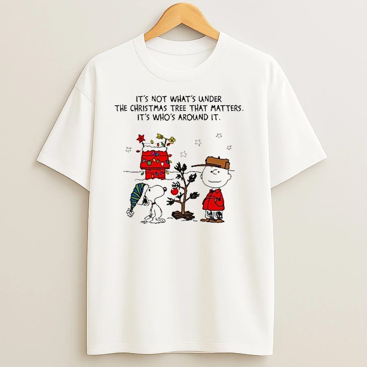 Snoopy Christmas Its Not Whats Under The Christmas Tree That Matters T Shirts