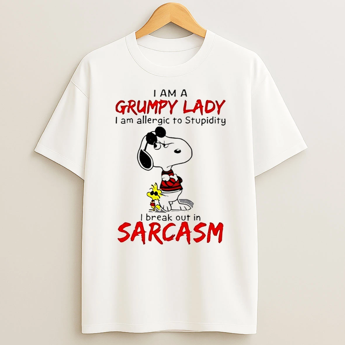 Snoopy I Am A Grumpy Lady I Am Allergic To Stupidity I Break Out In Sarcasm Shirts