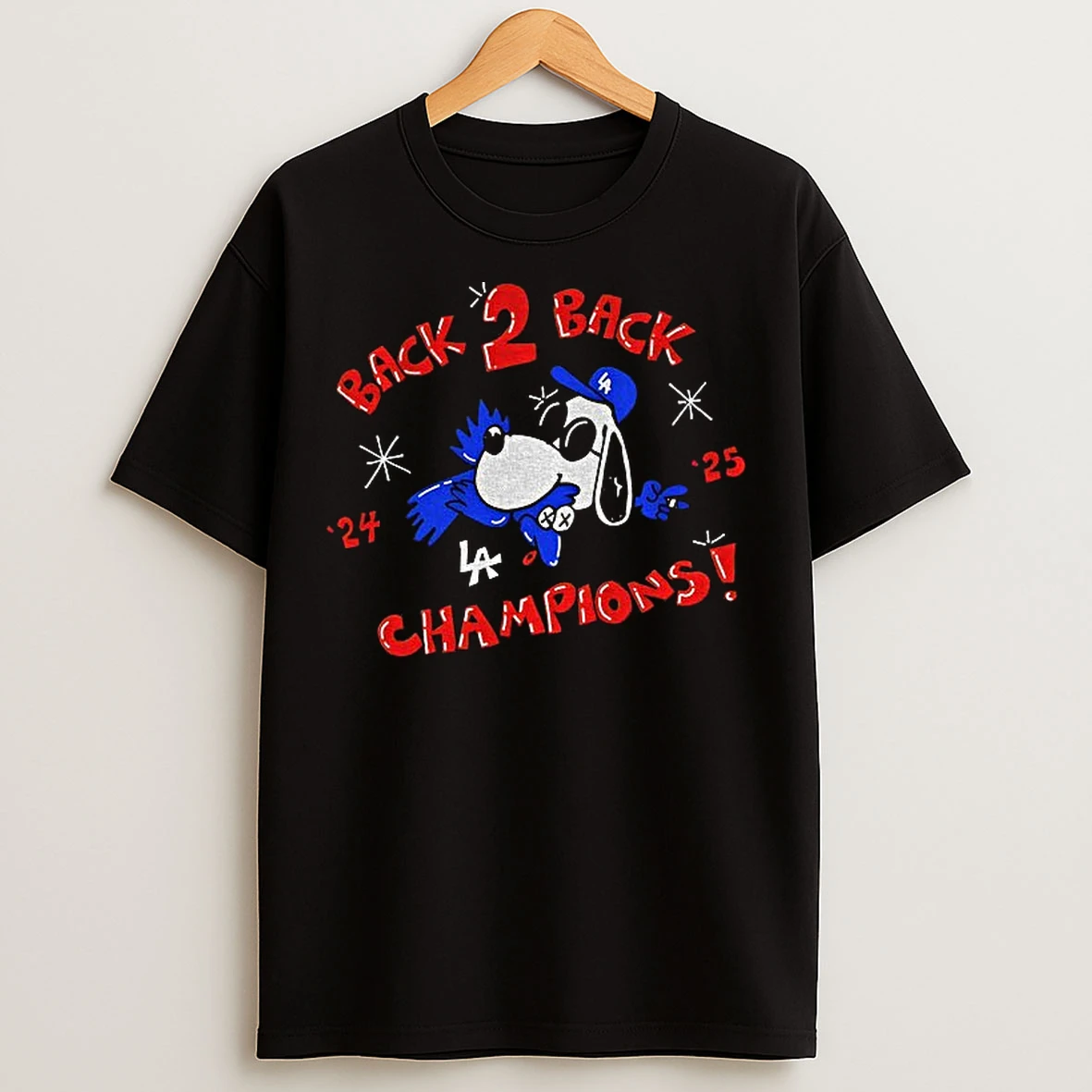 Snoopy La Dodgers Eat Bird Toronto Blue Jays Back 2 Back Champions 24 25 T Shirts