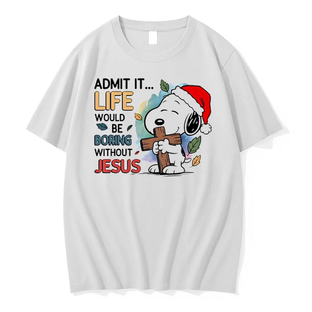 Snoopy Admit It Life Would Be Boring Without Jesus Merry Christmas Shirts