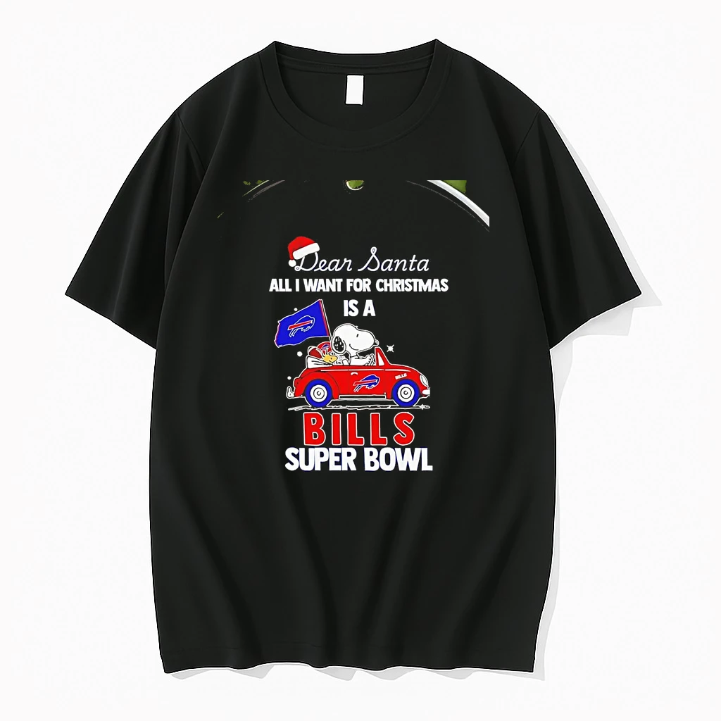 Snoopy Dear Santa All I Want For Christmas Is A Bills Super Bowl Chriast Shirts