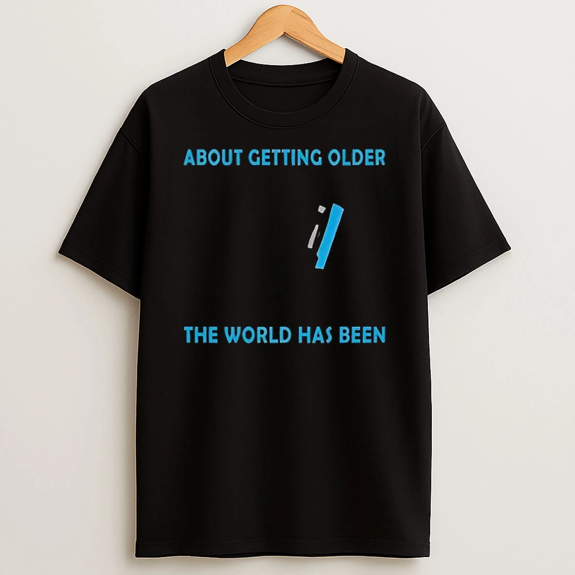 Snoopy Dont Get All Weird About Getting Older Our Age Is Merely The Number Of Years Shirts