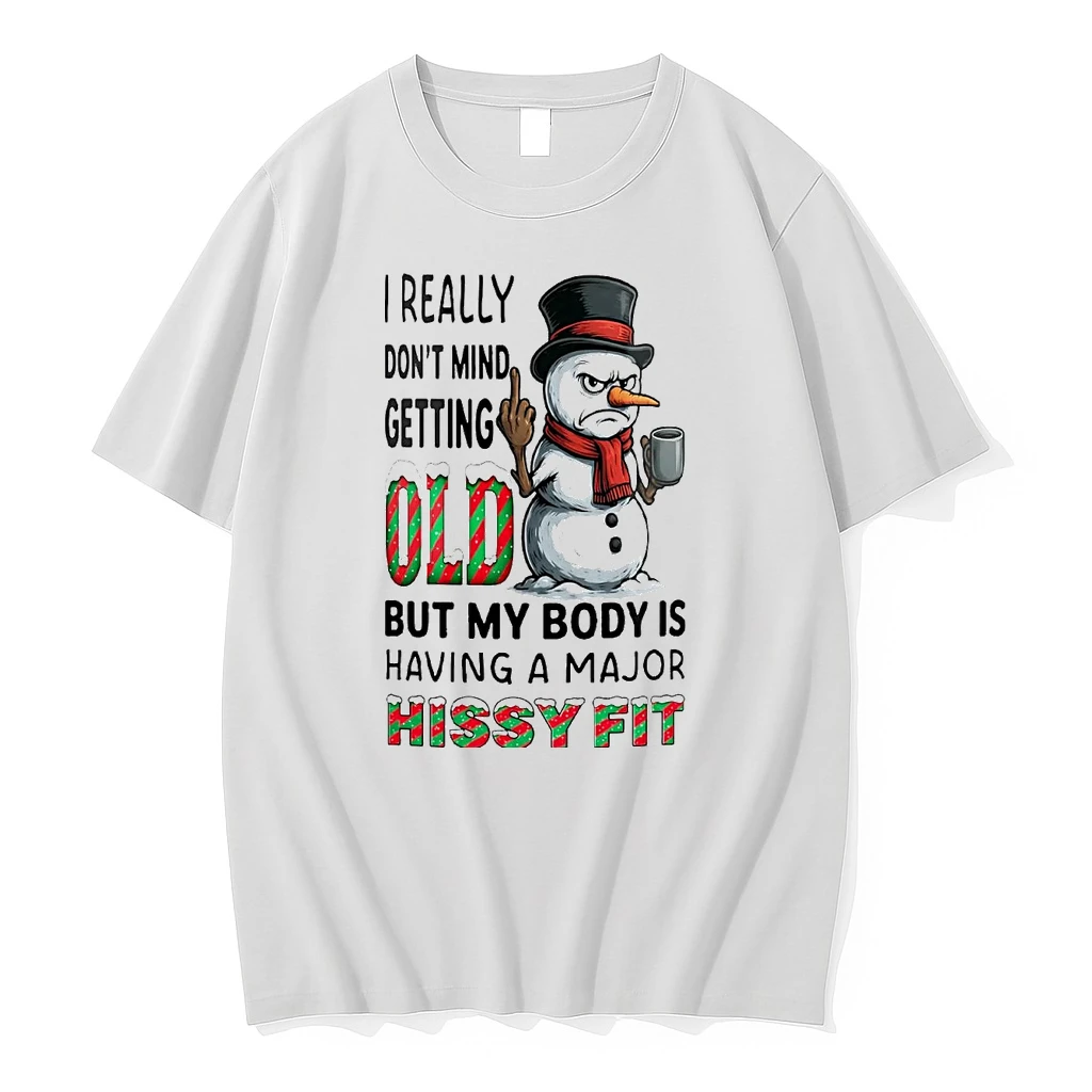 Snowman I Really Dont Mind Getting Old Christmas Shirts