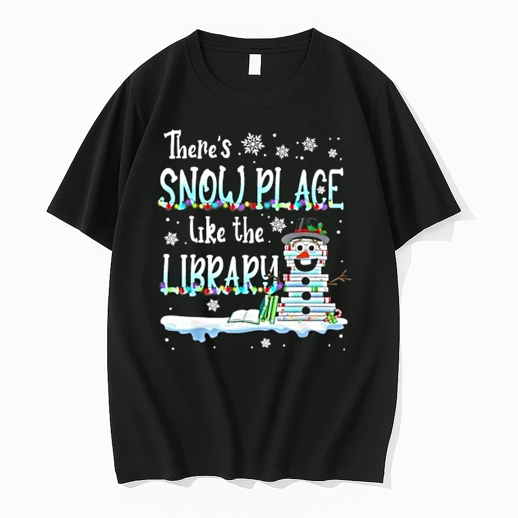 Snowman Theres Snow Place Library Merry Christmas Shirts
