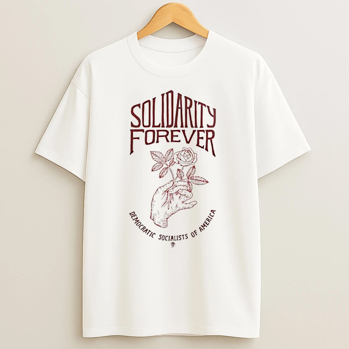Solidarity Forever Dsa Democratic Socialists Of America Shirts