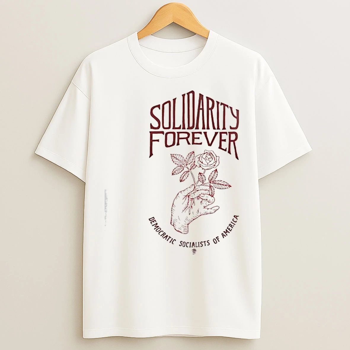 Solidarity Forever Dsa Democratic Socialists Of America T Shirts