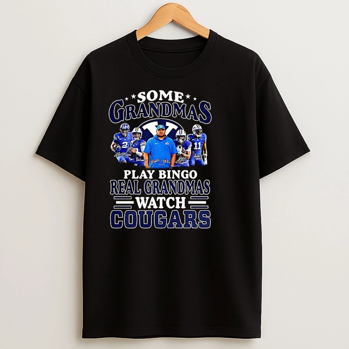 Some Grandmas Play Bingo Real Grandmas Watch Cougars Football Lover Signature T Shirts