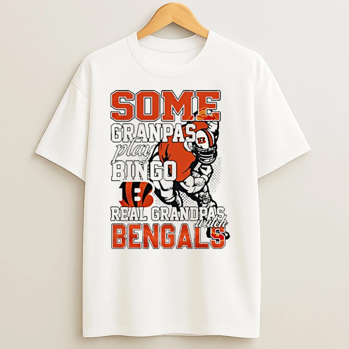 Some Grandpas Play Bingo Real Grandpas Bengals T Shirts