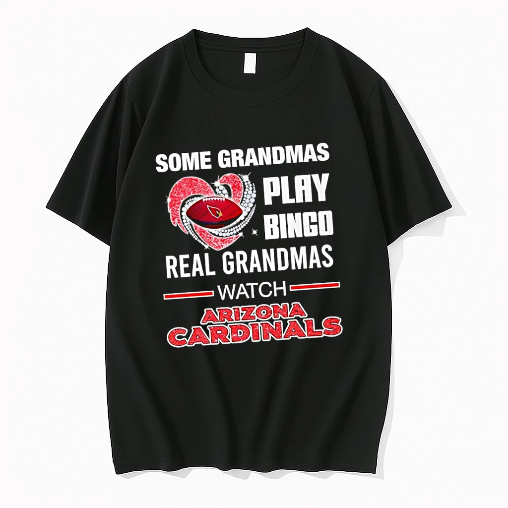 Some Grandmas Play Bingo Real Grandmas Watch Nfl Arizona Cardinals Shirts