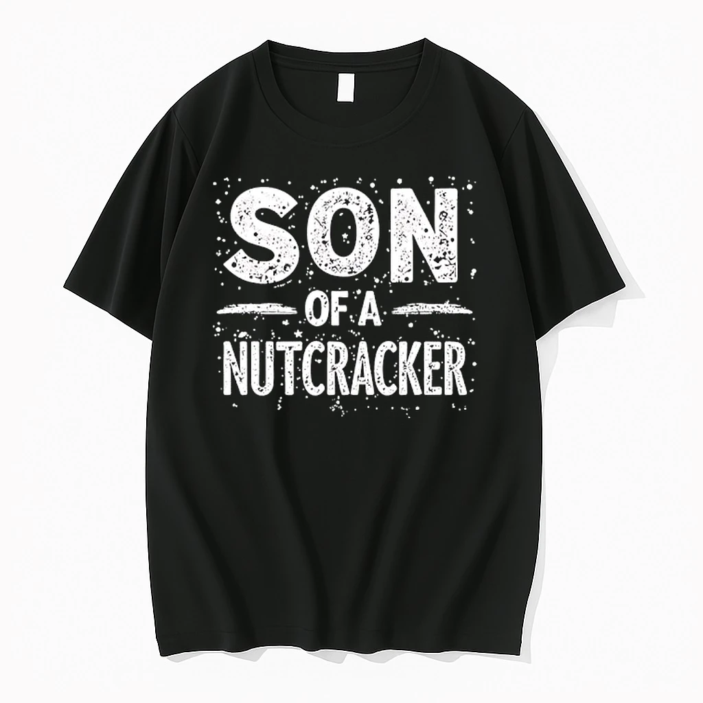 Son Of A Nutcracker Shirts
