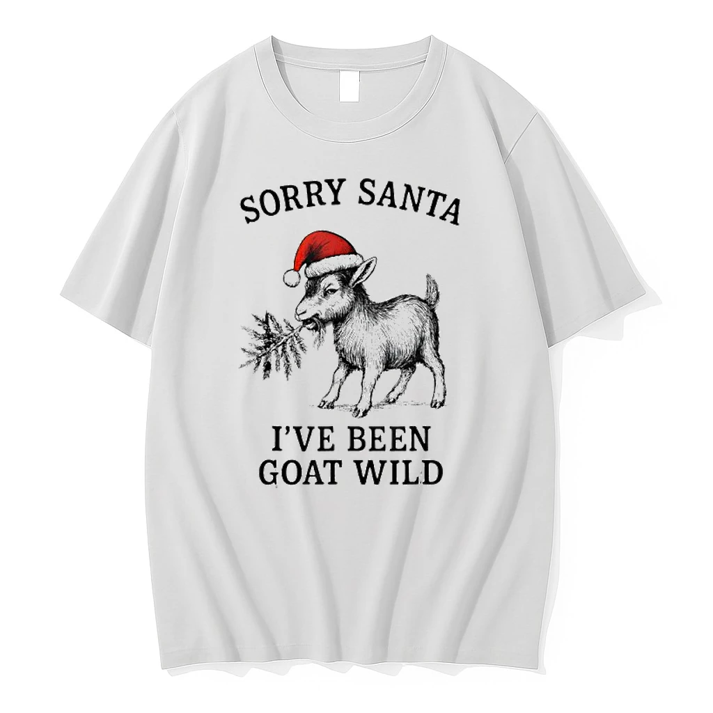 Sorry Santa Ive Been Goat Wild Shirts