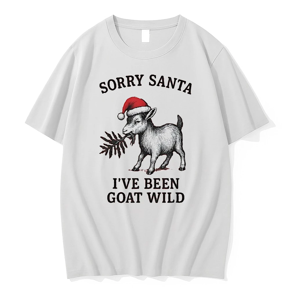 Sorry Santa Ive Been Goat Wild Christmas Shirts