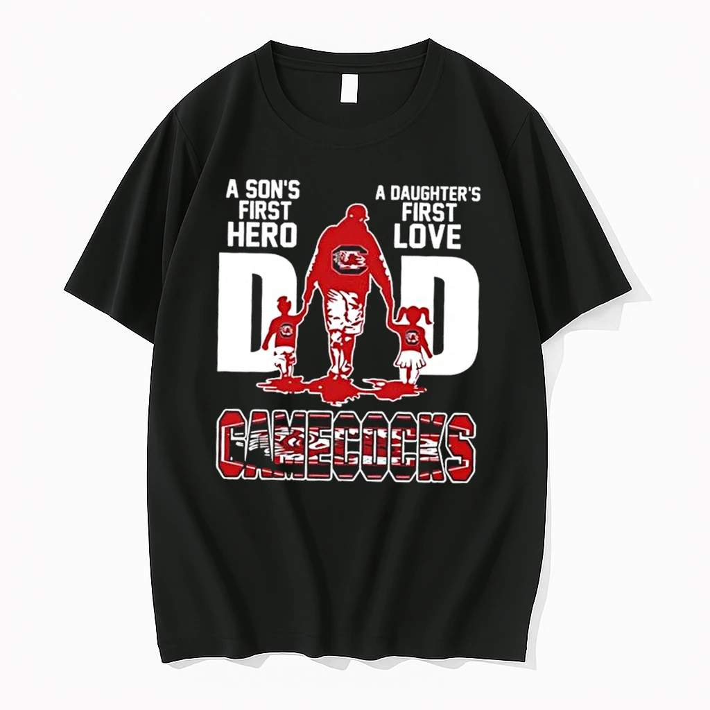 South Carolina Gamecocks A Sons First Hero A Daughters First Love Dad Shirts