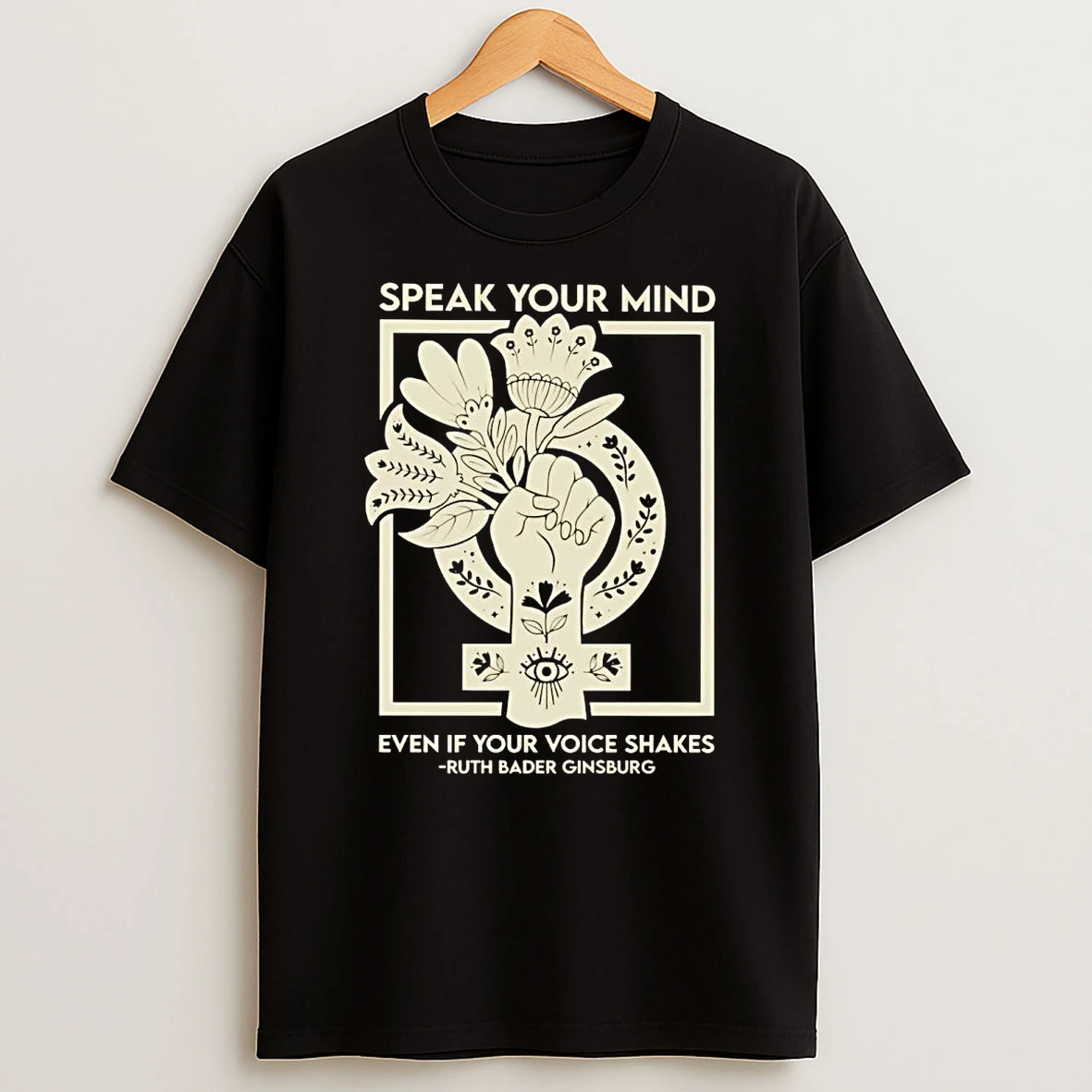 Speak Your Mind Even If Your Voice Shakes Shirts