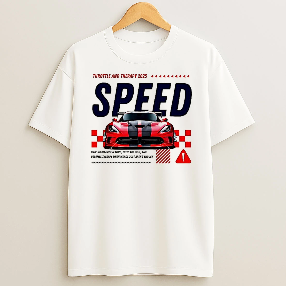 Speed Throttle And Therapy 2025 Shirts