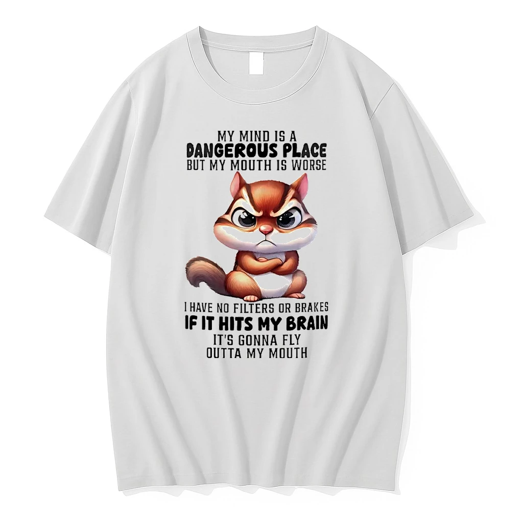 Squirrel My Mind Is A Dangerous Place But My Mouth Shirts