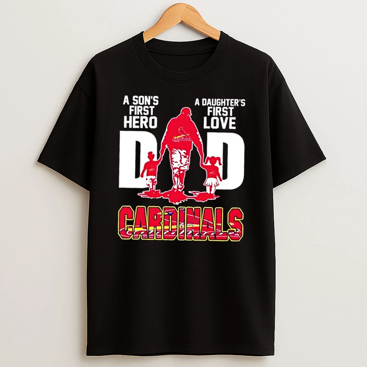 St Louis Cardinals A Sons First Hero A Daughters Love Dad Shirts