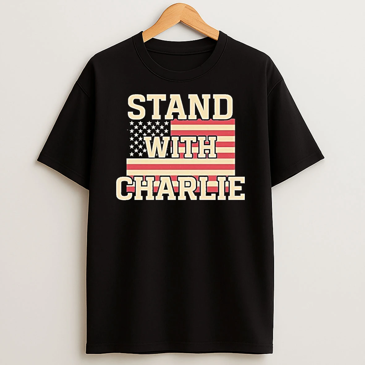 Stand With Charlie Kirk Shirts