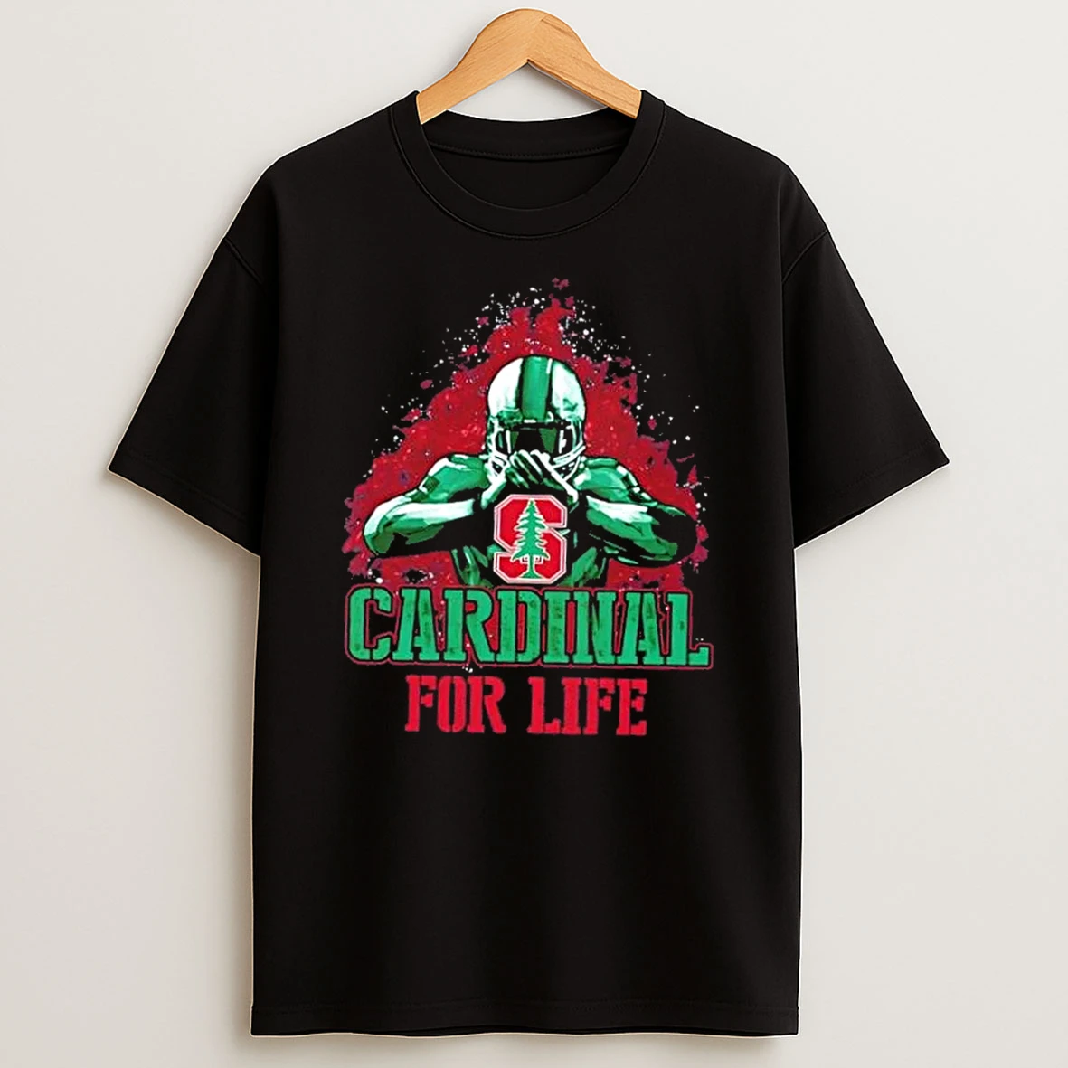Stanford Cardinal Football For Life Shirts