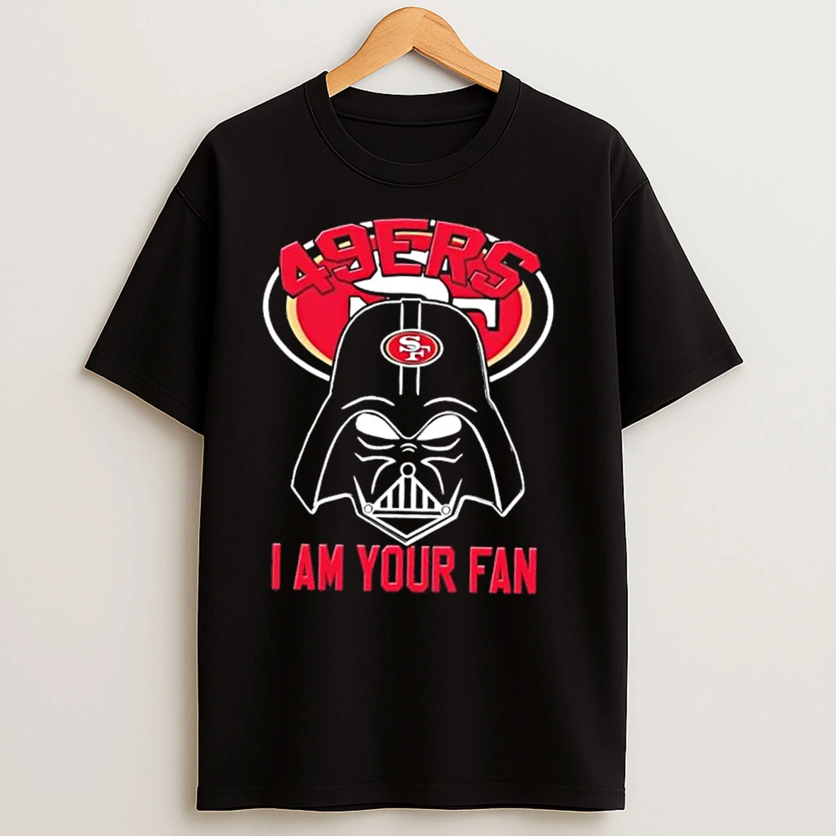 Star Wars Darth Vader I Am San Francisco 49ers Fan T Shirts