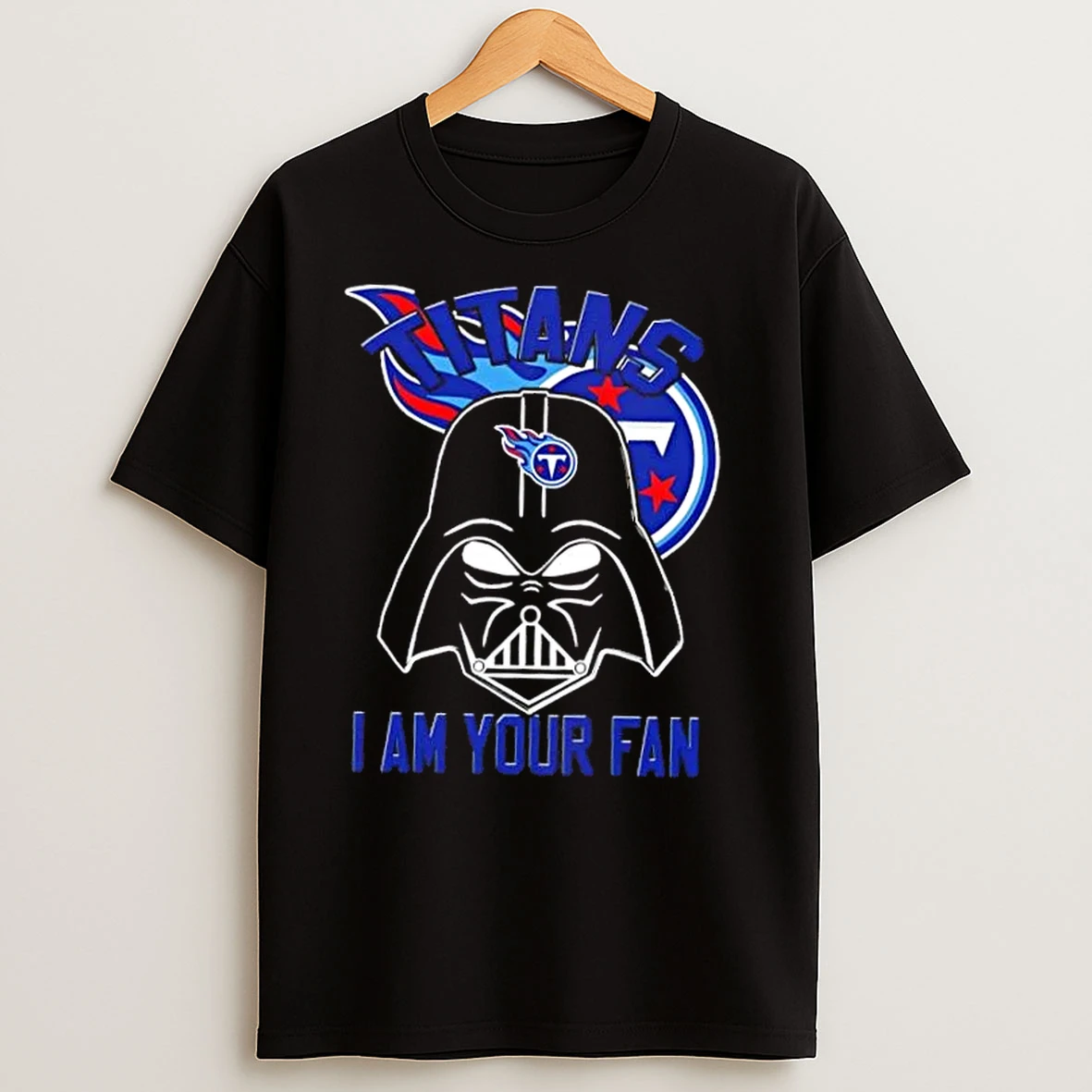 Star Wars Darth Vader I Am Tennessee Titans Fan T Shirts