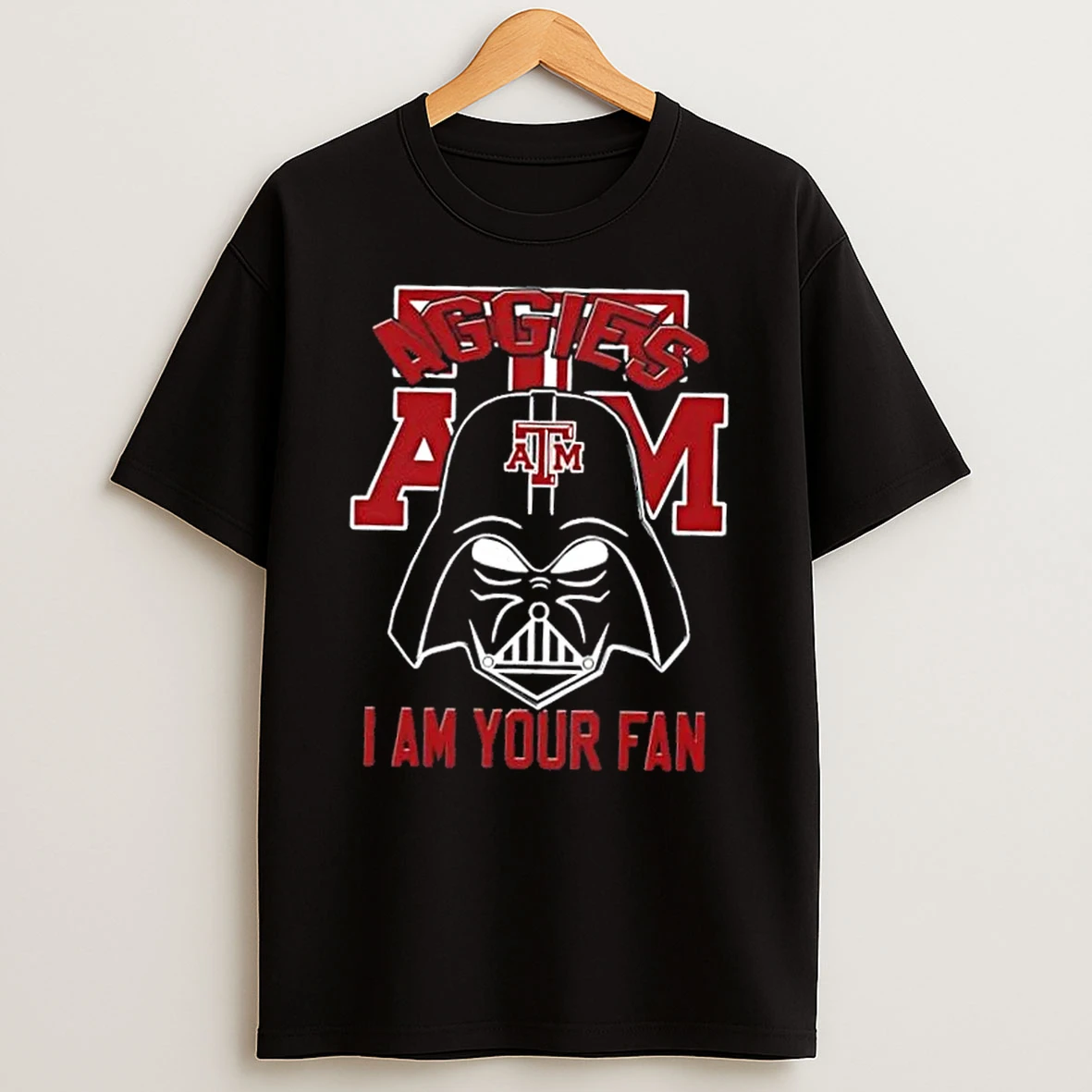 Star Wars Darth Vader I Am Texas Am Aggies Fan Shirts