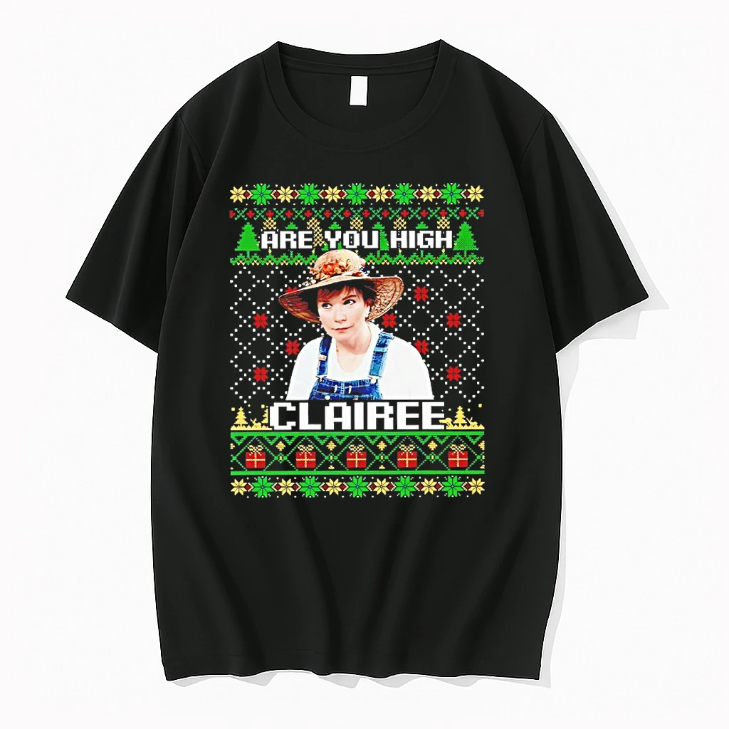 Steel Magnolias Are You High Clairee Christmas Shirts