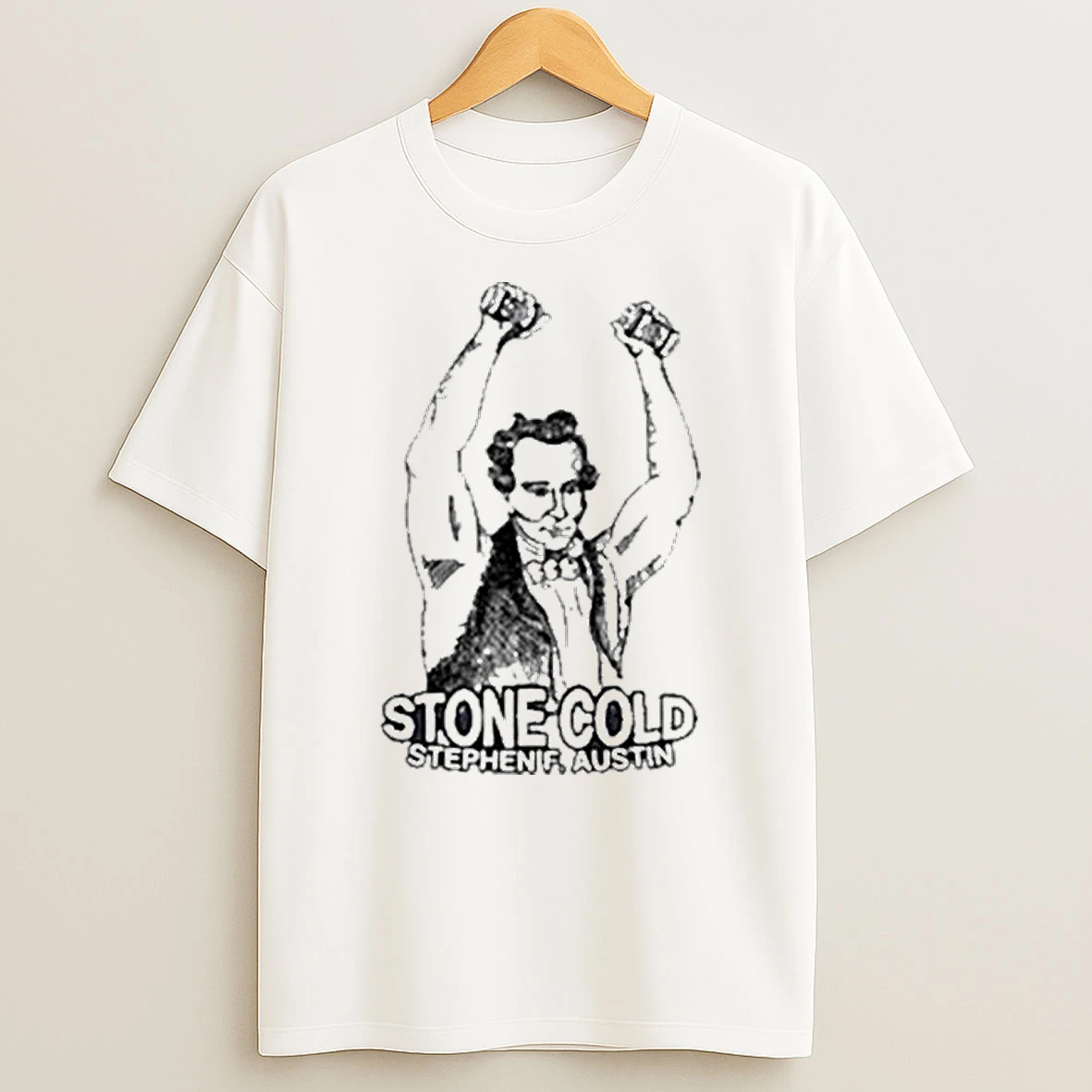 Stephen F Austin Stone Cold Parody Shirts
