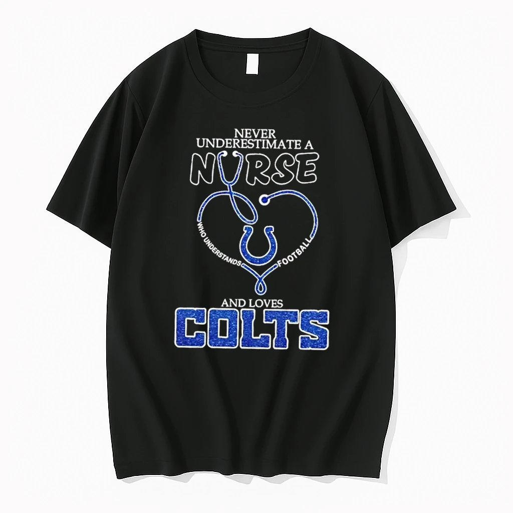 Stethoscope Heart Never Underestimate A Nurse Who Understand Football And Loves Indianapolis Colts Shirts