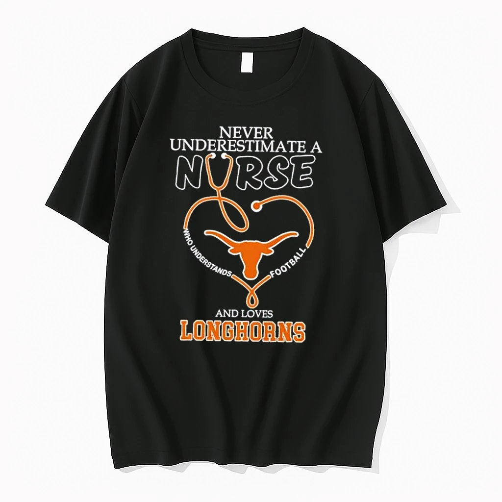 Stethoscope Heart Never Underestimate A Nurse Who Understand Football And Loves Texas Longhorns Shirts