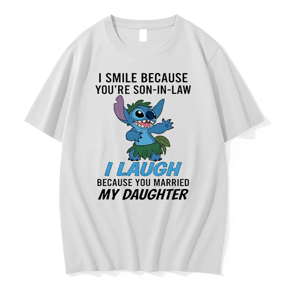 Stitch I Smile Because Youre Son In Law I Laugh My Daughter Shirts