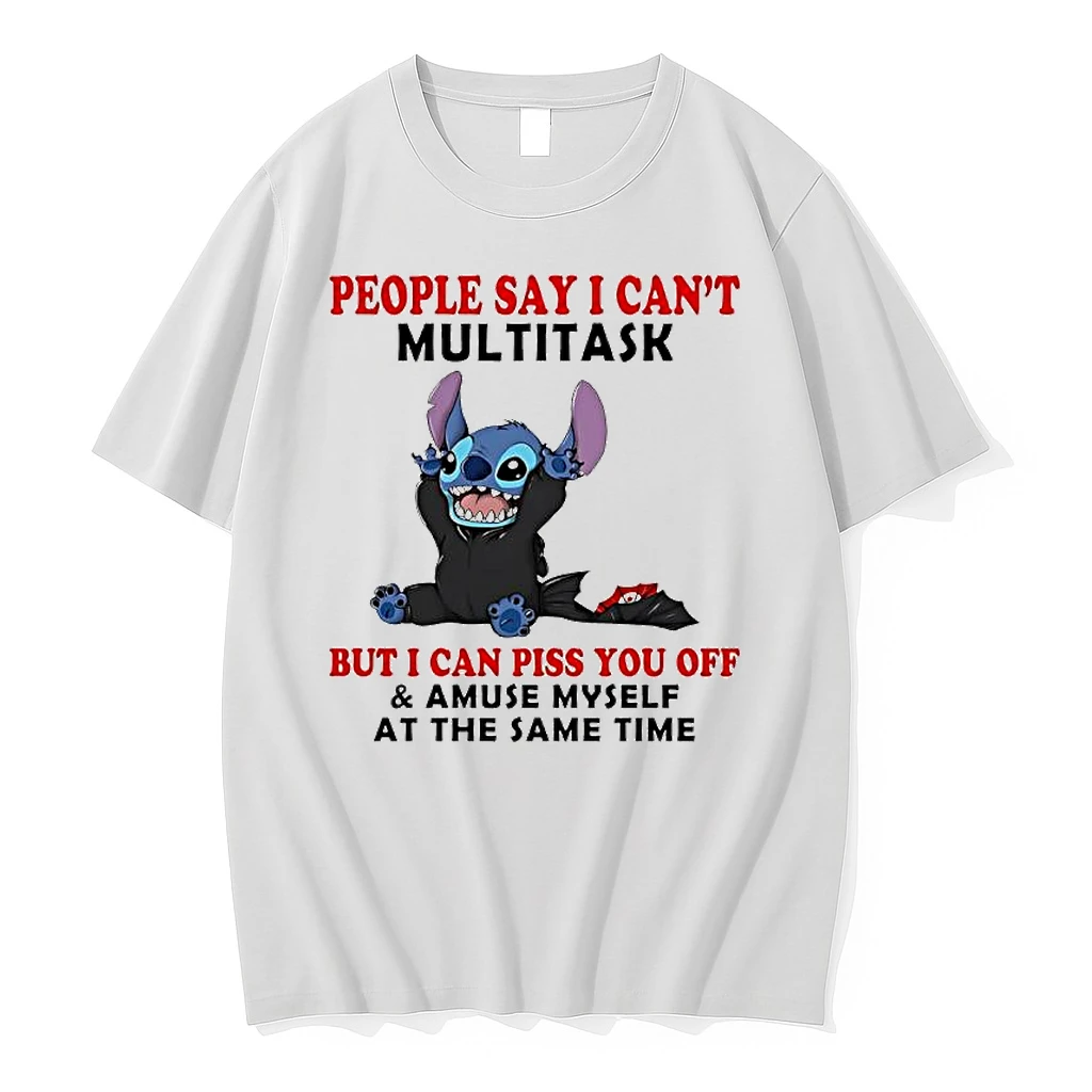 Stitch People Say I Cant Multitask But I Can Piss You Off Amuse Myself At The Same Time Shirts