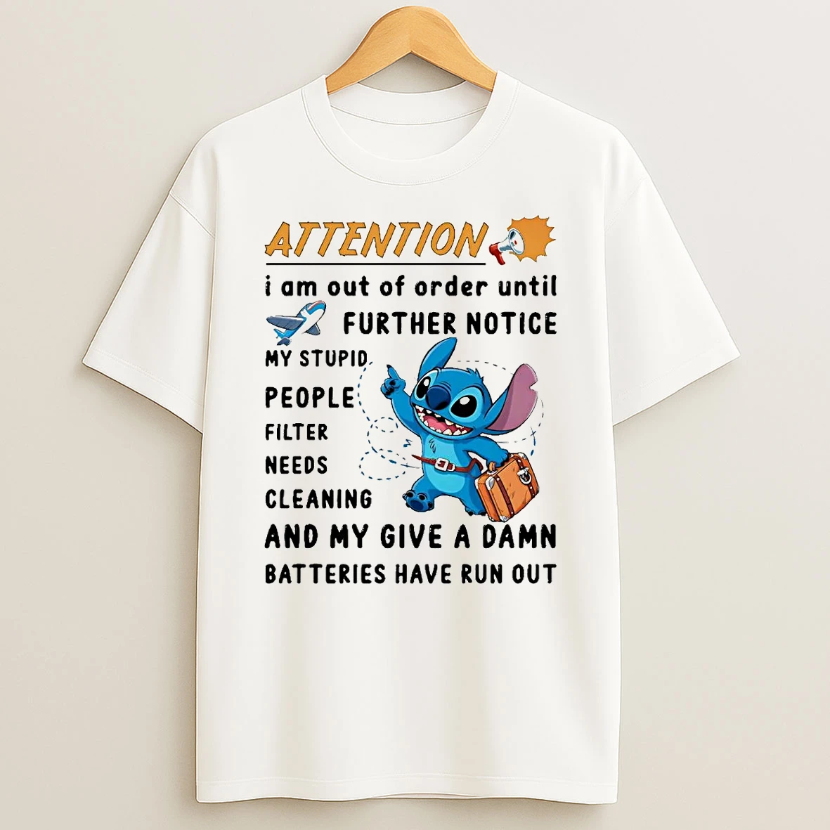 Stitch Attention I Am Out Of Order Until Shirts