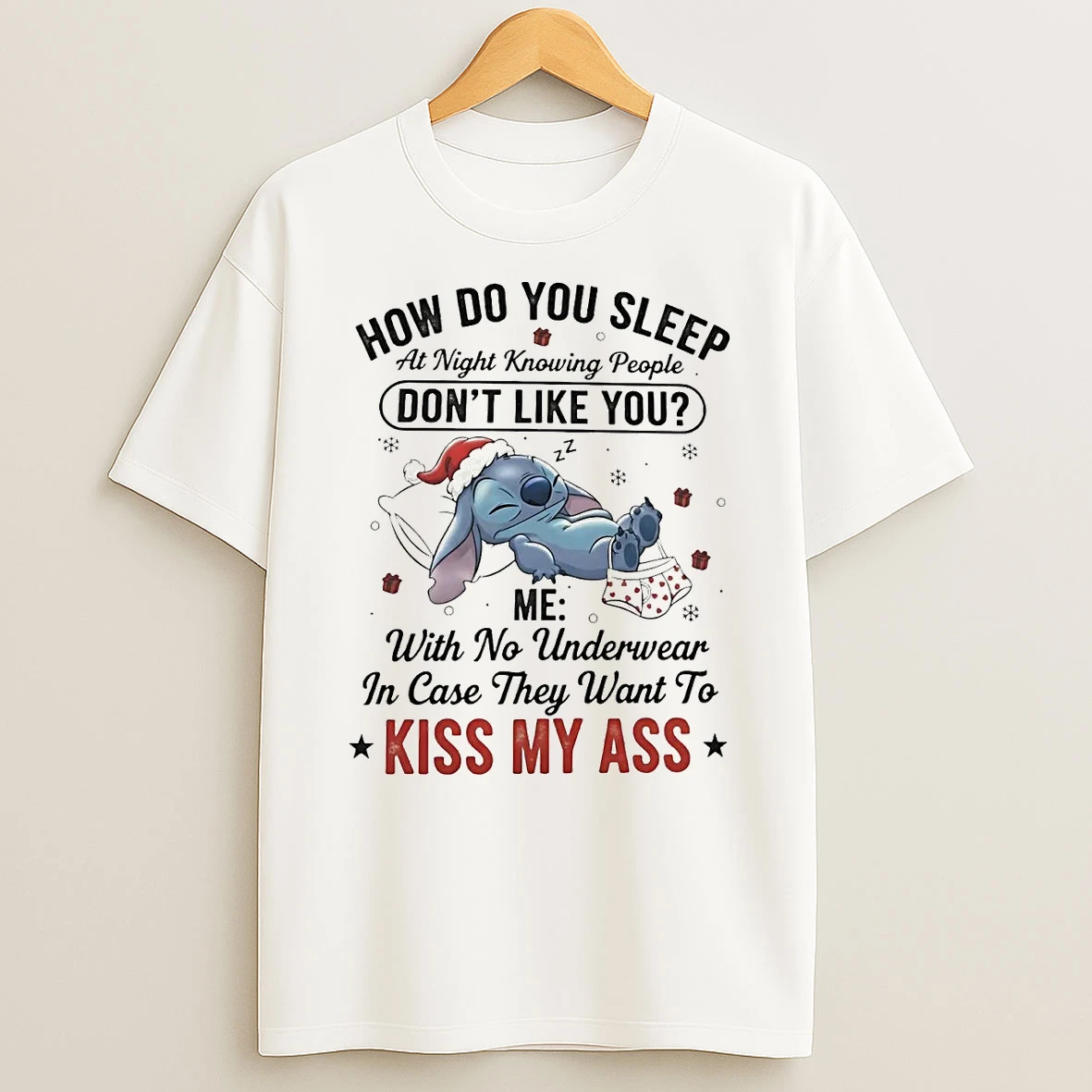 Stitch How Do You Sleep Dont Like You Kiss My Ass Christmas Shirts