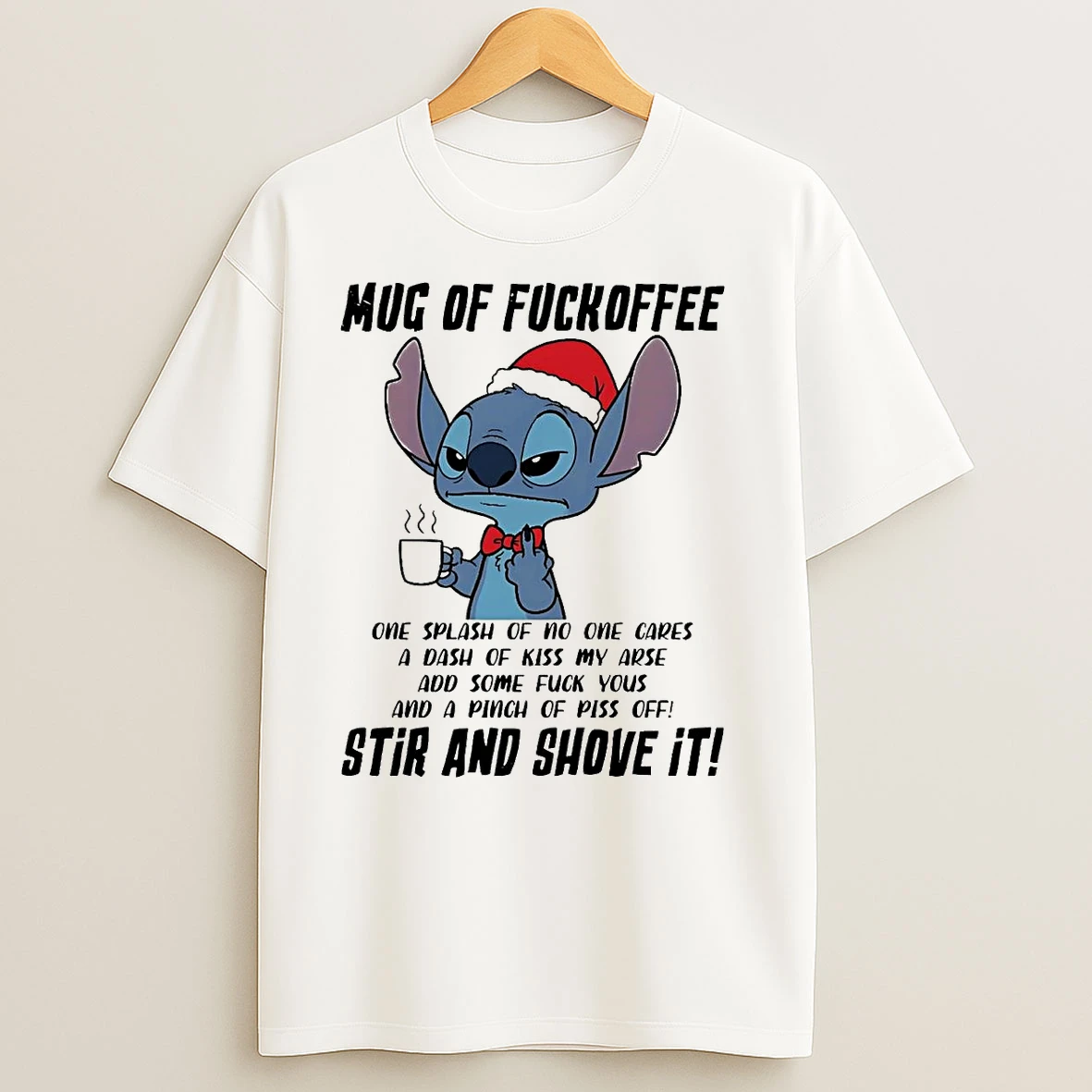 Stitch Of Fuckoffee Stir And Shove It Christmas T Shirts