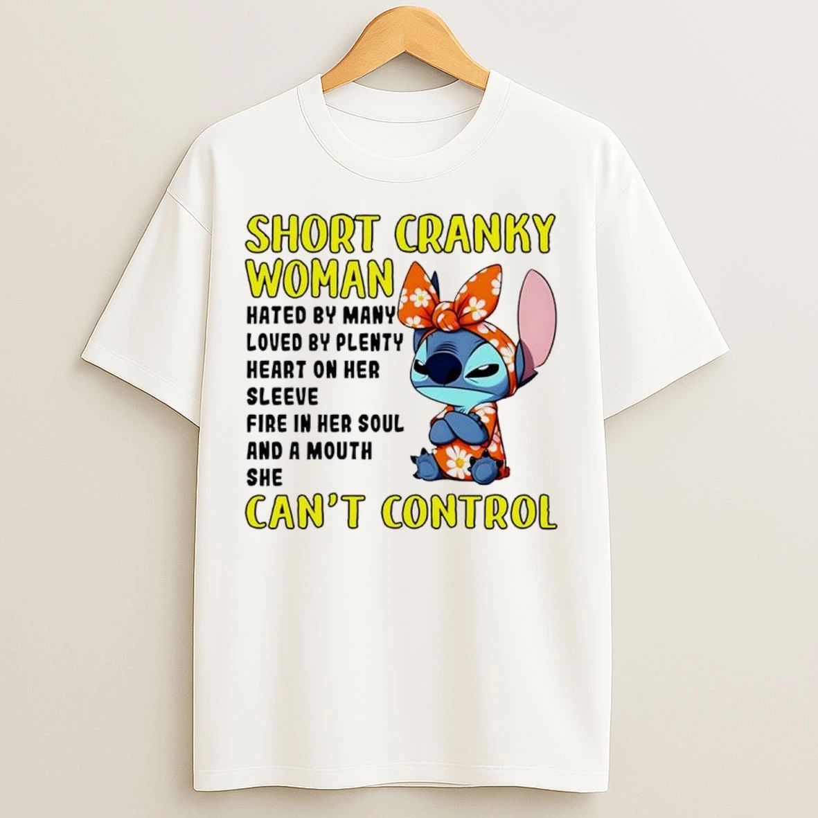 Stitch Short Cranky Woman Cant Control T Shirts