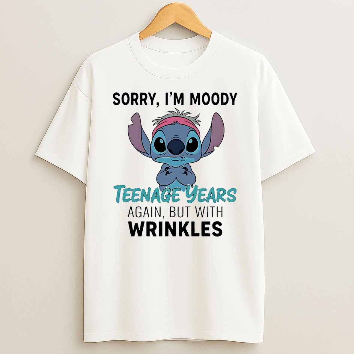 Stitch Sorry Im Moody Teenage Years Again But With Wrinkles Shirts