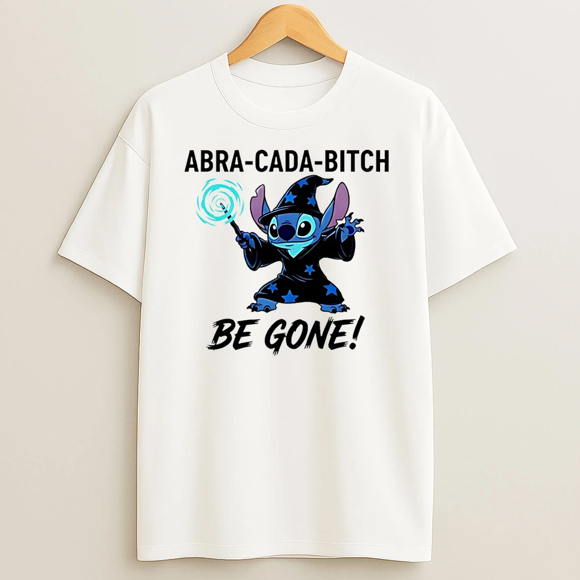 Stitch Witch Abra Cada Bitch Be Gone Shirts