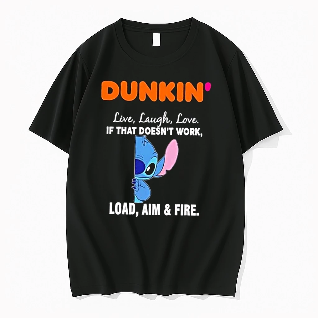 Stitch X Dunkin Live Laugh Love If That Doesnt Work Load Aim And Fire Shirts