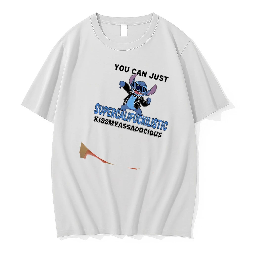 Stitch You Can Just Supercalifuckilistic Kissmyassadocious Shirts