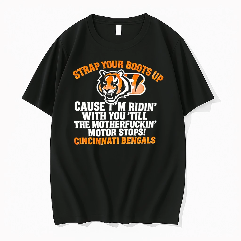 Strap Your Boots Up Cincinnati Bengals Shirts