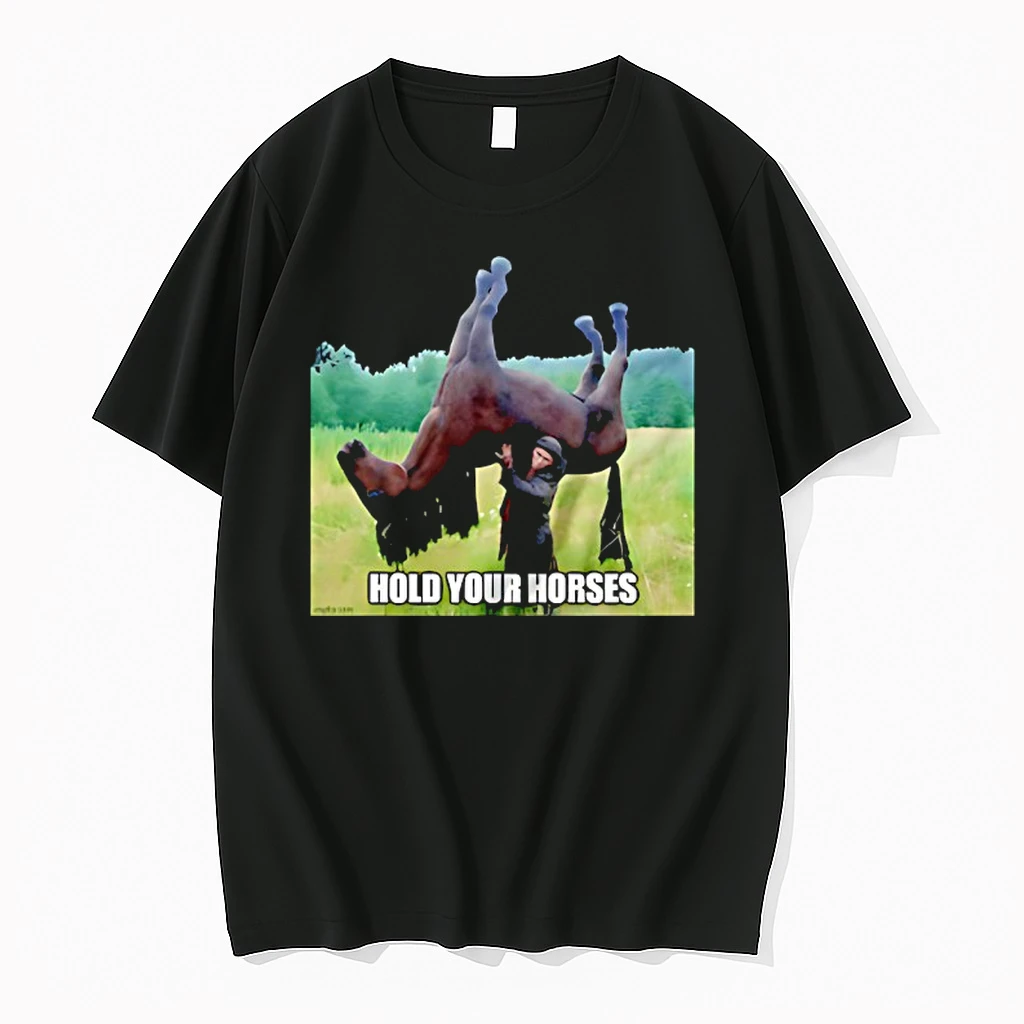 Strongman Hold Your Horses Funny Shirts